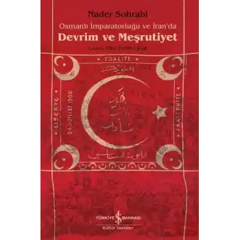 Osmanlı İmparatorluğu Ve İran’Da Devrim Ve Meşrutiyet