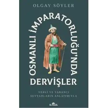Osmanlı İmparatorluğunda Dervişler
