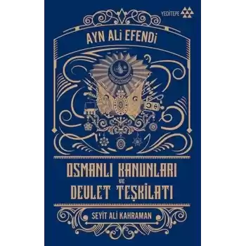 Osmanlı Kanunları ve Devlet Teşkilatı