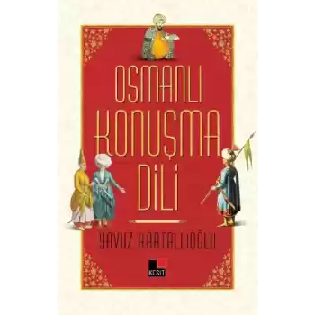 Osmanlı Konuşma Dili