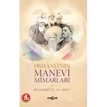 Osmanlının Manevi Mimarları