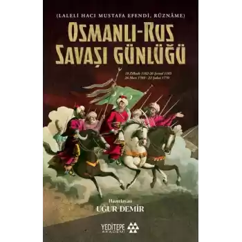Osmanlı Rus Savaşı Günlüğü