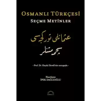 Osmanlı Türkçesi Seçme Metinler