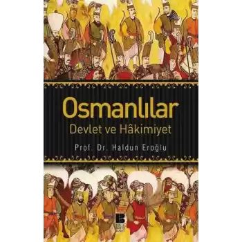 Osmanlılar Devlet ve Hakimiyet
