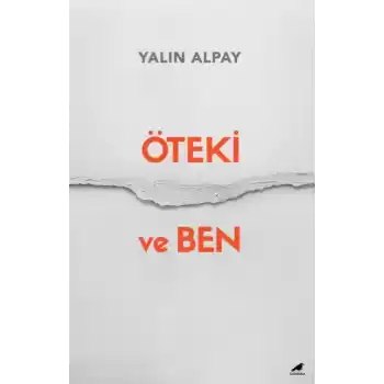 Öteki ve Ben