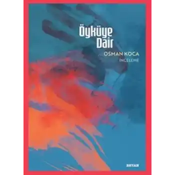 Öyküye Dair