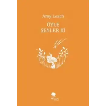 Öyle Şeyler ki