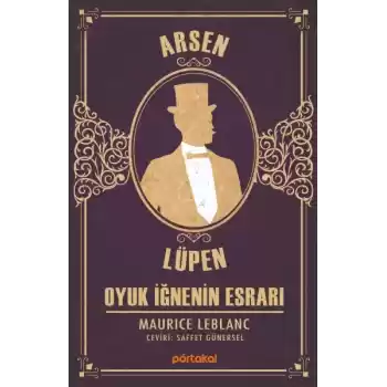 Oyuk İğnenin Esrarı - Arsen Lüpen