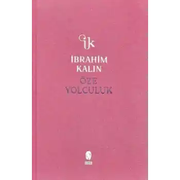 Öze Yolculuk (Bez Ciltli)