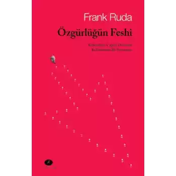 Özgürlüğün Feshi