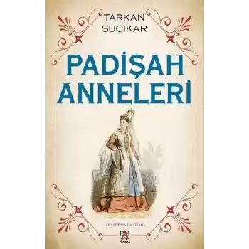 Padişah Anneleri