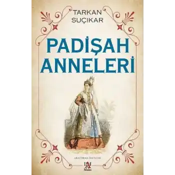 Padişah Anneleri