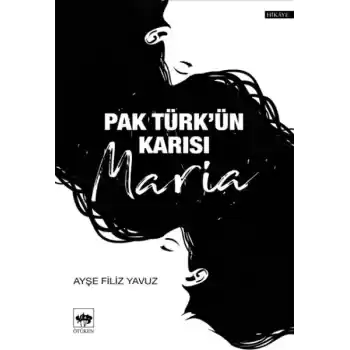 Pak Türkün Karısı Maria