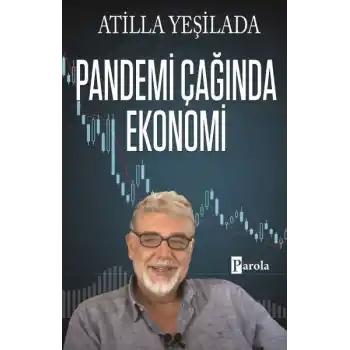 Pandemi Çağında Ekonomi