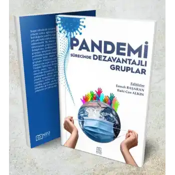 Pandemi Sürecinde Dezavantajlı Gruplar