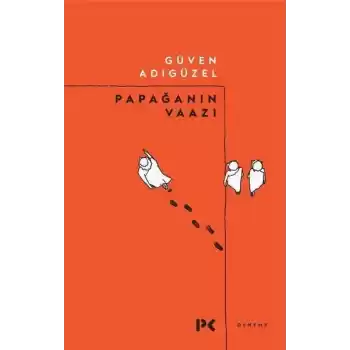 Papağanın Vaazı