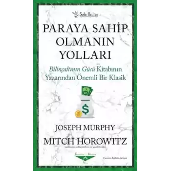 Paraya Sahip Olmanın Yolları