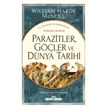 Parazitler, Göçler ve Dünya Tarihi