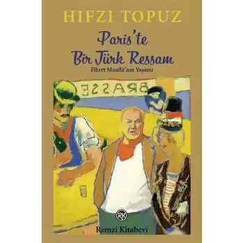 Pariste Bir Türk Ressam