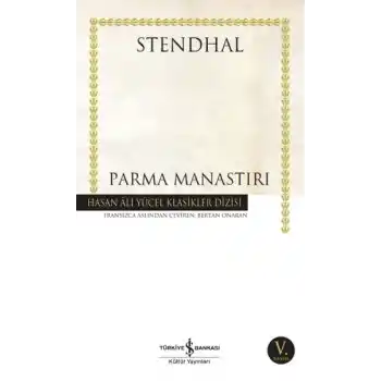 Parma Manastırı - Hasan Ali Yücel Klasikleri