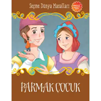 Parmak Çocuk - Seçme Dünya Masalları