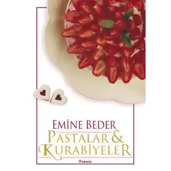 Pastalar ve Kurabiyeler