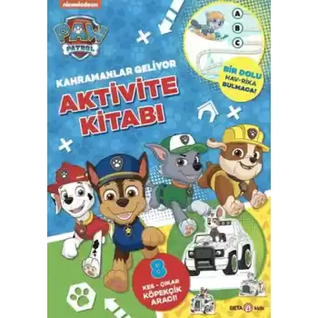 Paw Patrol - Kahramanlar Geliyor Aktivite Kitabı
