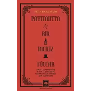 Payitahtta Bir İngiliz Tüccar