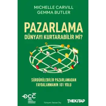 Pazarlama Dünyayı Kurtarabilir mi?