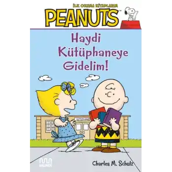 Peanuts: Haydi Kütüphaneye Gidelim!