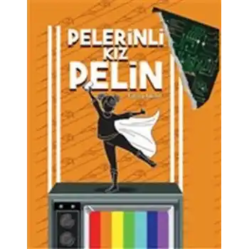 Pelerinli Kız Pelin