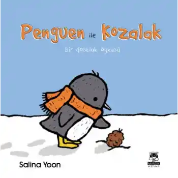 Penguen ile Kozalak