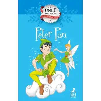 Peter Pan - Ünlü Masallar
