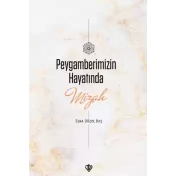Peygamberimizin Hayatında Mizah