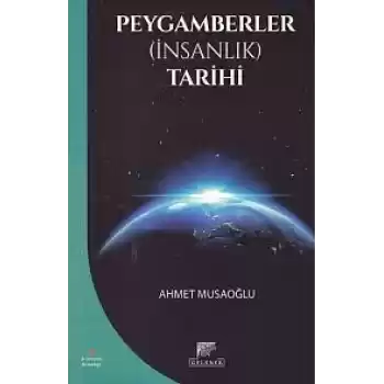 Peygamberler (İnsanlık) Tarihi