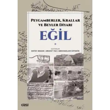 Peygamberler, Krallar ve Beyler Diyarı Eğil