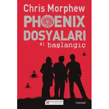 Phoenix Dosyaları -1 / Başlangıç