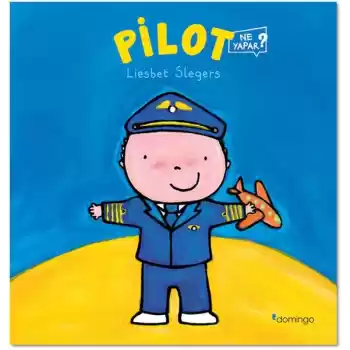 Pilot Ne Yapar?