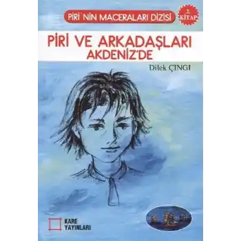 Piri ve Arkadaşları Akdenizde 2. Kitap