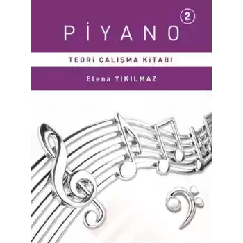 Piyano 2 - Teori Çalışma Kitabı