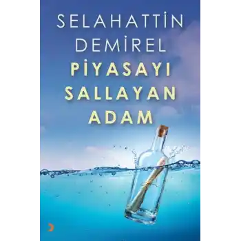 Piyasayı Sallayan Adam