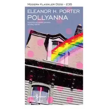 Pollyanna - Modern Klasikler Dizisi (Ciltli)