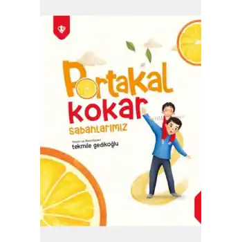 Portakal Kokar Sabahlarımız