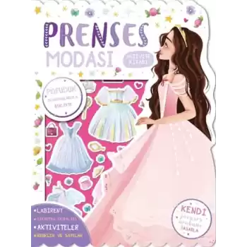 Prenses Modası - Çıkartmalı Aktivite Kitabı