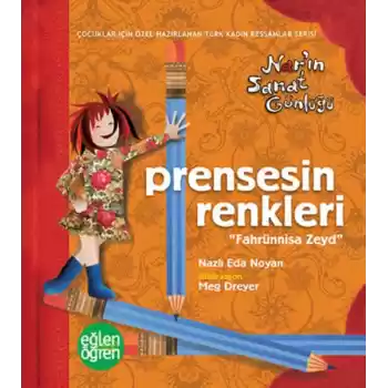 Prensesin Renkleri - Eğlen Öğren Narın Sanat Günlüğü