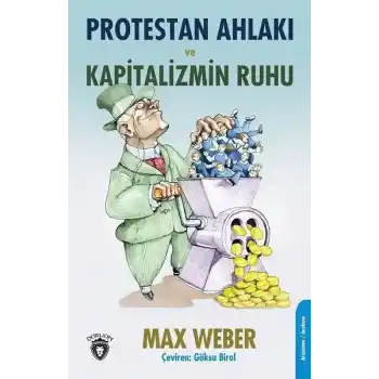 Protestan Ahlakı ve Kapitalizmin Ruhu