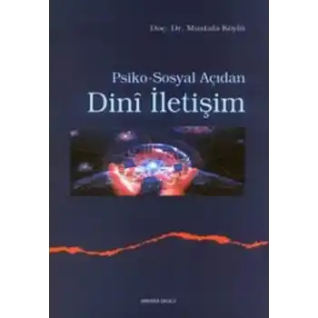 Psiko-Sosyal Açıdan Dini İletişim