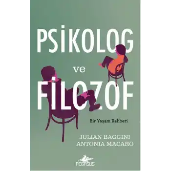 Psikolog ve Filozof  Bir Yaşam Rehberi