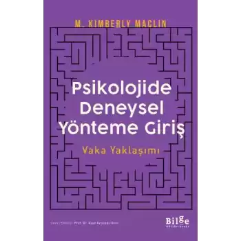 Psikolojide Deneysel Yönteme Giriş Vaka Yaklaşımı
