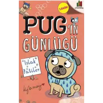 Pug’ın Günlüğü - Islak Patiler